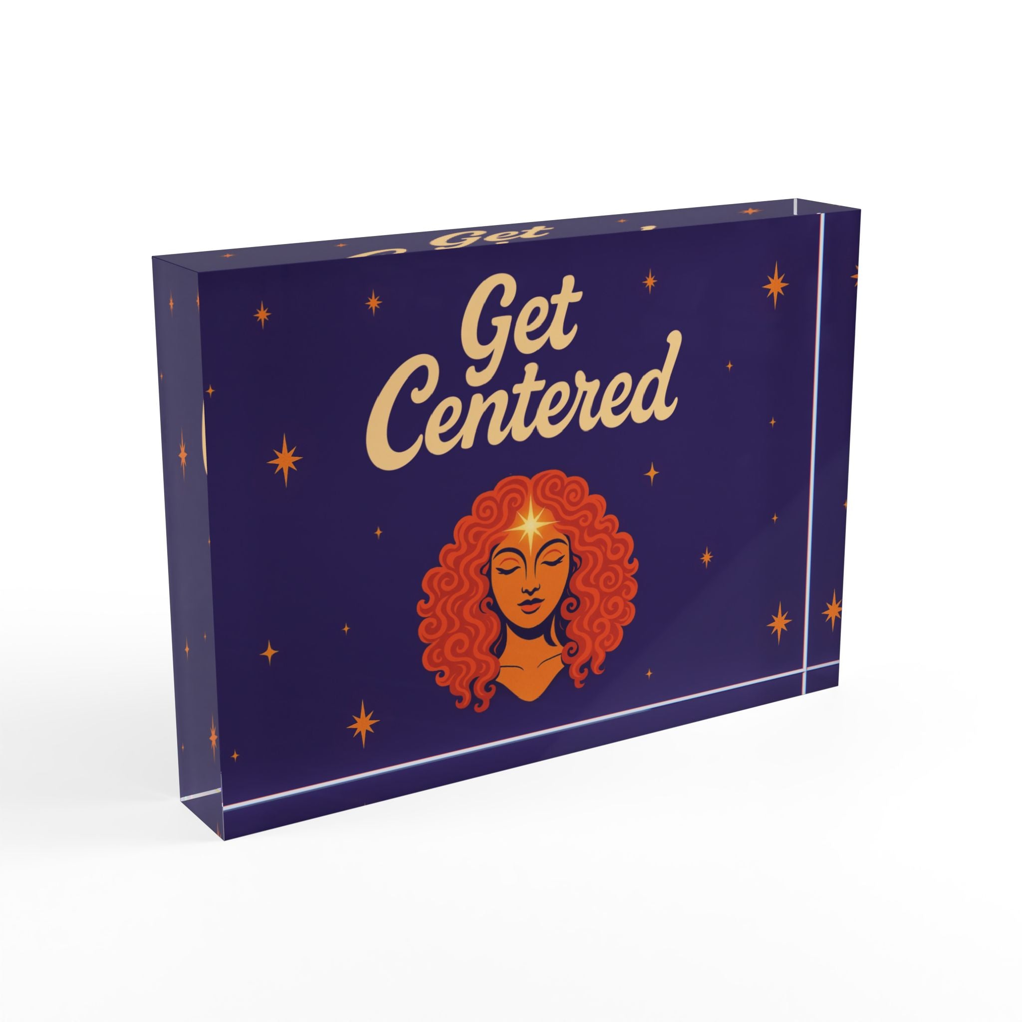 'Get Centered' Acrylic Desk Reminder